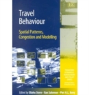 Image for Travel behaviour  : spatial patterns, congestion and modelling