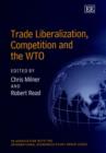 Image for Trade Liberalization, Competition and the WTO