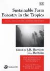 Image for Sustainable Farm Forestry in the Tropics