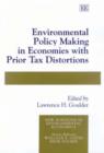 Image for Environmental Policy Making in Economies with Prior Tax Distortions