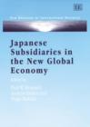 Image for Japanese Subsidiaries in the New Global Economy