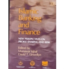 Image for Islamic banking and finance  : new perspectives on profit sharing and risk