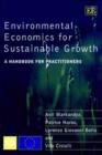 Image for Environmental economics for sustainable growth  : a handbook for practitioners