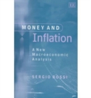 Image for Money and inflation  : a new macroeconomic analysis