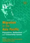 Image for Migration in Asia Pacific  : population, settlement and citizenship issues