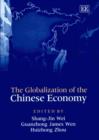 Image for The Globalization of the Chinese Economy