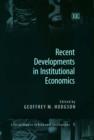 Image for Recent developments in institutional economics
