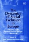 Image for The Dynamics of Social Exclusion in Europe