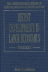 Image for Recent Developments in Labor Economics