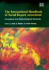 Image for The international handbook of social impact assessment  : conceptual and methodological advances