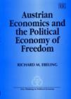 Image for Austrian Economics and the Political Economy of Freedom
