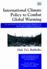 Image for International climate policy to combat global warming  : an analysis of the ancillary benefits of reducing carbon emissions