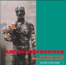 Image for The art of destruction  : the films of the Vienna Action Group