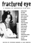 Image for Fractured Eye Volume One : A Journal of Subversive Film Arts