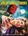 Image for Voluptuous terrors  : 120 horror &amp; SF film posters from Italy