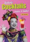 Image for Retro Cookbooks : Cocktails
