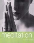 Image for Total meditation