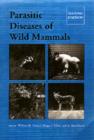Image for Parasitic Diseases of Wild Mammals