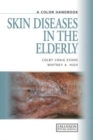 Image for Skin diseases in the elderly  : a color handbook
