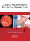 Image for Understanding medical microbiology tests