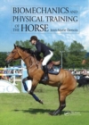 Image for Biomechanics and physical training of the horse