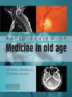 Image for Rapid review of medicine in old age