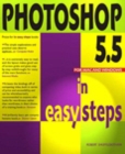 Image for Photoshop 5.5 in easy steps