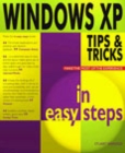 Image for Windows XP tips &amp; tricks in easy steps