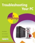 Image for Troubleshooting a PC in Easy Steps