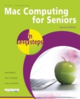 Image for Mac Computing for Seniors in Easy Steps
