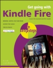 Image for Get Going with Kindle Fire in Easy Steps : Covers the Hd and Standard Versions