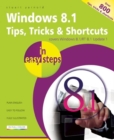 Image for Windows 8.1 Tips Tricks &amp; Shortcuts in Easy Steps