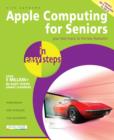 Image for Mac computing for seniors in easy steps: covers OS X Yosemite (10.10) and iOS 8