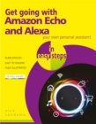 Image for Get going with Amazon Echo and Alexa in easy steps
