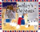 Image for The donkey&#39;s first Christmas