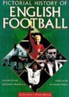 Image for Pictorial history of English football