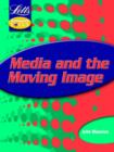 Image for Media and the Moving Image