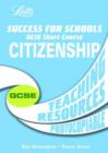 Image for Success for schools  : KS4/GCSE Citizenship: Teaching resources : Teaching Resources