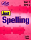 Image for Just spellingYear 1 workbook Term 3