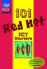 Image for 101 Red Hot ICT Starters