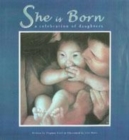 Image for She is born  : a celebration of daughters