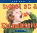 Image for Sweet as a Strawberry