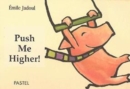 Image for Push me higher!