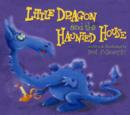 Image for Little Dragon and the Haunted House
