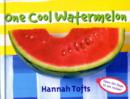 Image for One Cool Watermelon