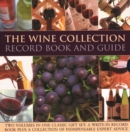 Image for The Wine Collection: Record Book and Guide