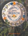 Image for Recipes from a French Herb Garden