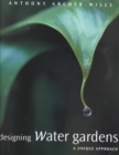 Image for Designing Water Gardens : A Unique Approach