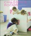 Image for Children&#39;s rooms  : practical design solutions for ages 0-10