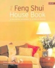 Image for The feng shui house book  : a balanced approach to interior design
